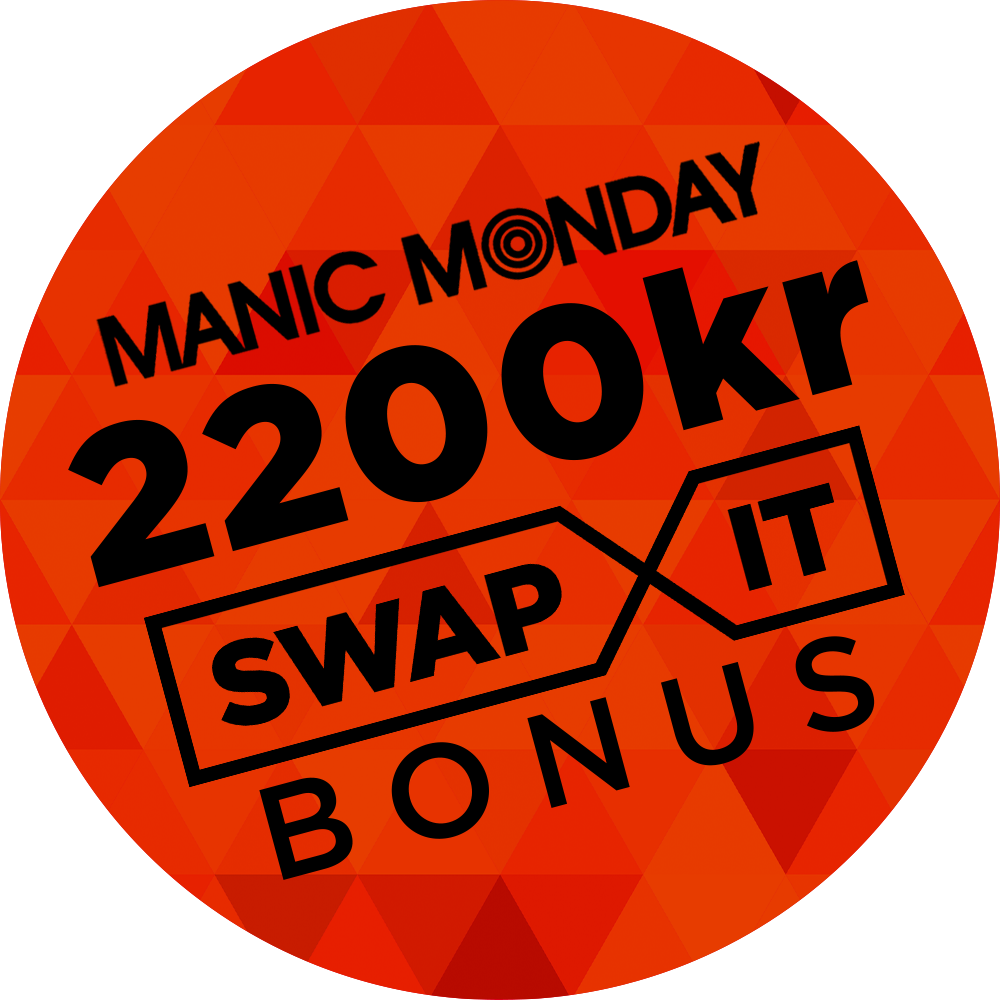 ManicMonday_SwapIt_Bonus_2200SEK