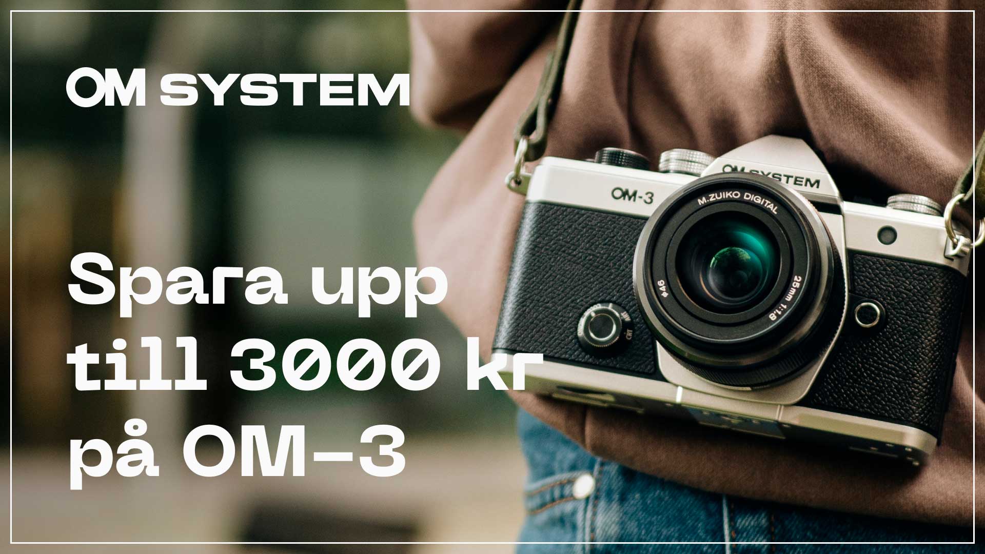 OM SYSTEM Instant Save -kampanj