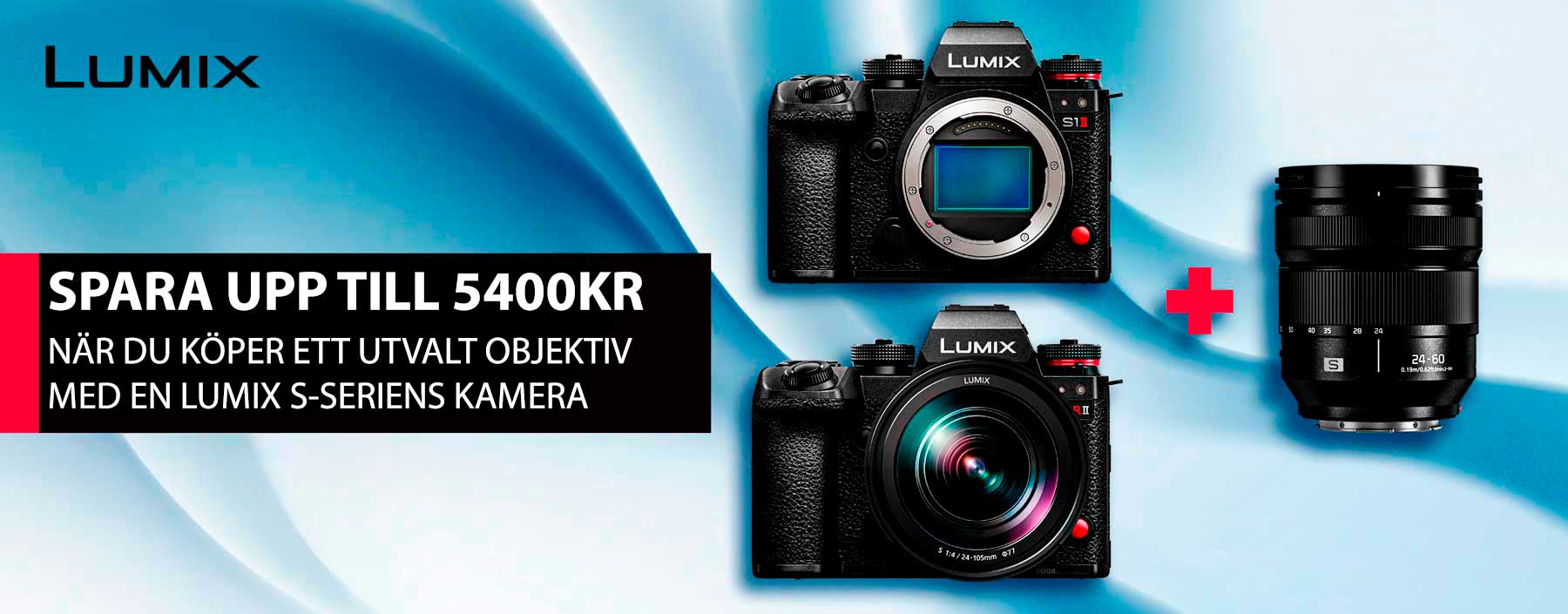 Panasonic Kamera + Objektiv -kampanj